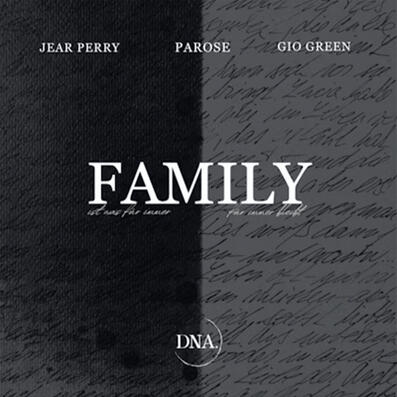 Jear Perry x DNA - Family